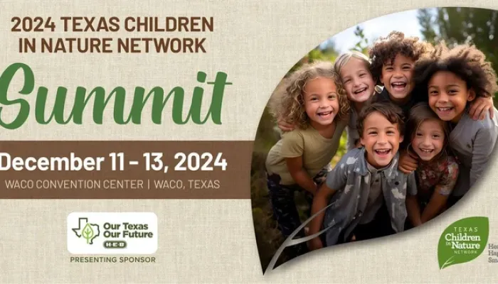 2024 TX Children in Nature Summit